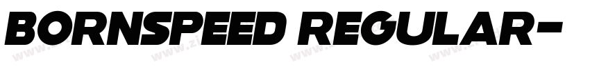 Bornspeed Regular字体转换